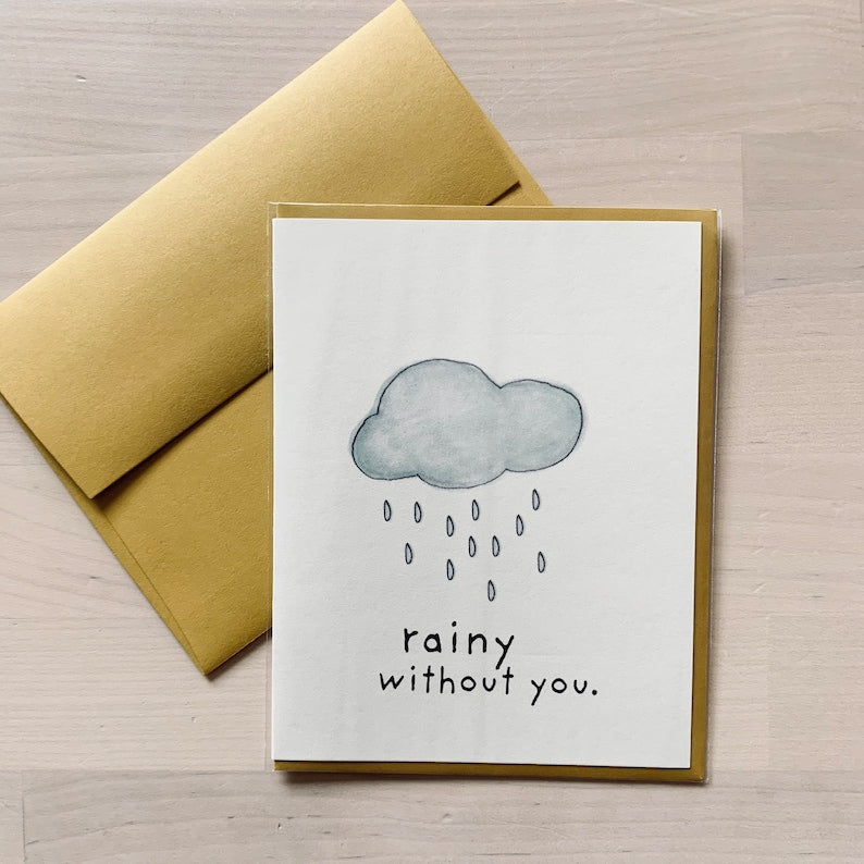 it’s rainy without you. Handmade illustrated greeting card. Love you. Miss you. Raindrops